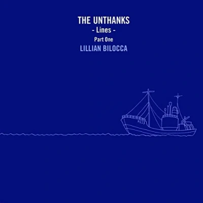 Afbeelding van Unthanks Lines Part One:Lillian Bilocca (Single)