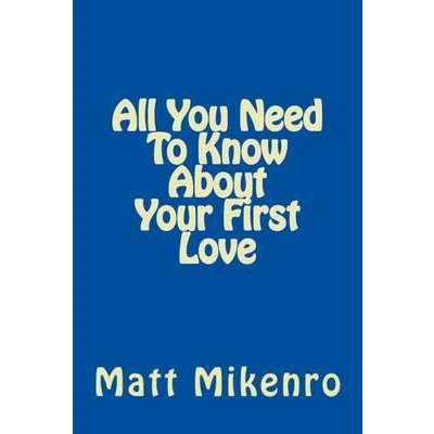 Afbeelding van All You Need to Know About Your First Love
