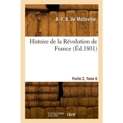 Image de Histoire de la Révolution France. Partie 2, Tome 6