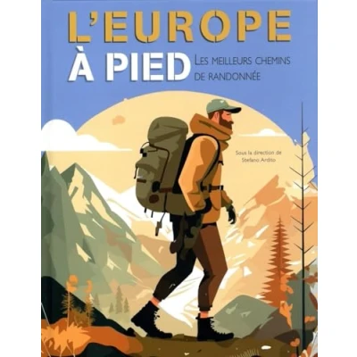 Afbeelding van L&#039;europe a pied les meilleurs chemins de randonnee