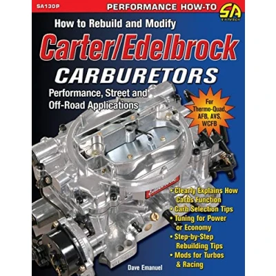 Afbeelding van How to Rebuild and Modify Carter/Edelbrock Carburetors
