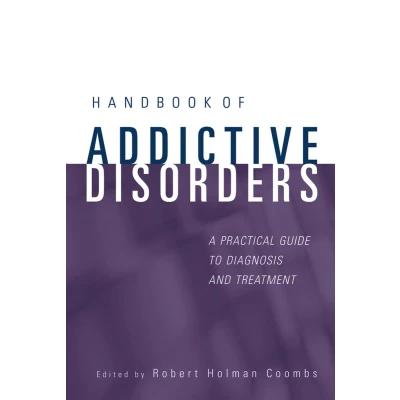 Afbeelding van Handbook Of Addictive Disorders