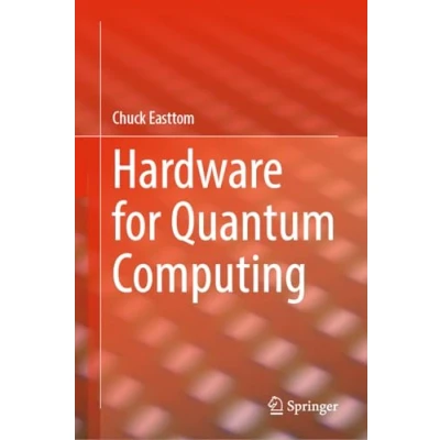 Afbeelding van Hardware for Quantum Computing