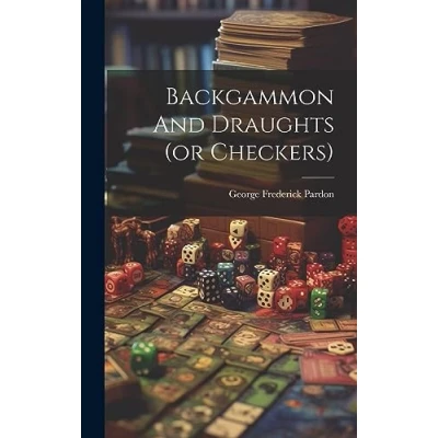 Afbeelding van Backgammon And Draughts (or Checkers)