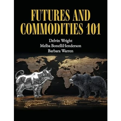 Afbeelding van Futures and Commodities 101