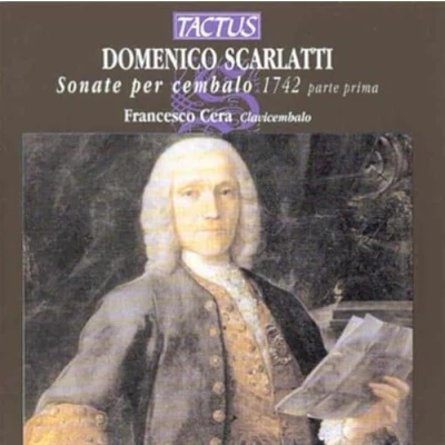 Afbeelding van Spinet Francesco Cera Harpsichord Scarlatti: Le Sonate Per Clavicemba (CD)
