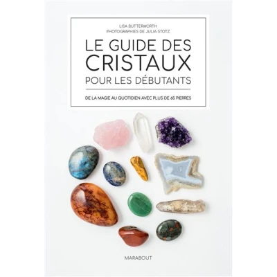Image de Le guide des cristaux pour débutants