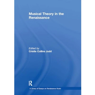 Afbeelding van A Library of Essays on Renaissance Music Musical Theory in the