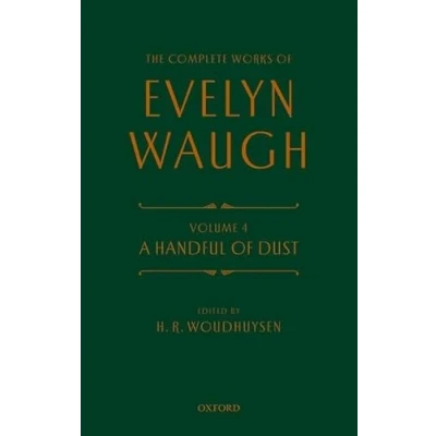 Afbeelding van The Complete Works of Evelyn Waugh Waugh: A Handful Dust