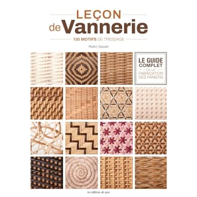 Afbeelding van LECON DE VANNERIE LE GUIDE COMPLET LA FABRICATION DES PAN