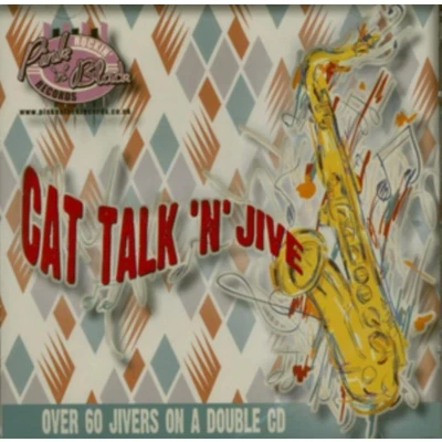 Afbeelding van Various Artists Cat Talk &#039;N&#039; Jive (2 CD)
