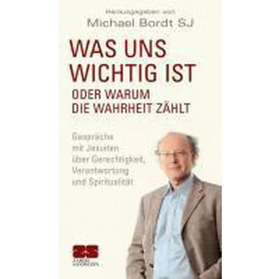 Afbeelding van Was uns wichtig ist. Oder warum die Wahrheit zählt