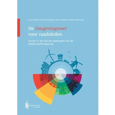 Afbeelding van De Omgevingswet voor raadsleden