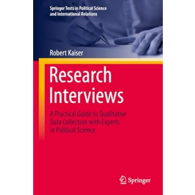 Afbeelding van Springer Texts in Political Science and International Relations Research Interviews