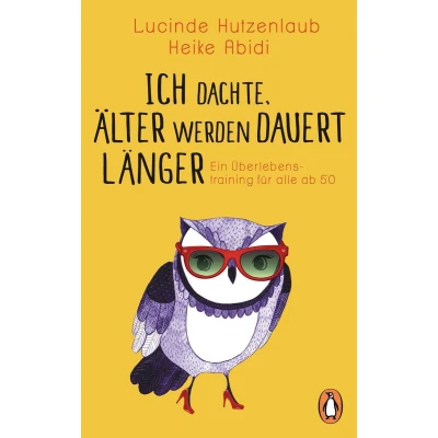 Afbeelding van Ich dachte, älter werden dauert länger