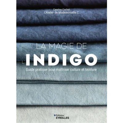 Image de La magie de l&#039;indigo