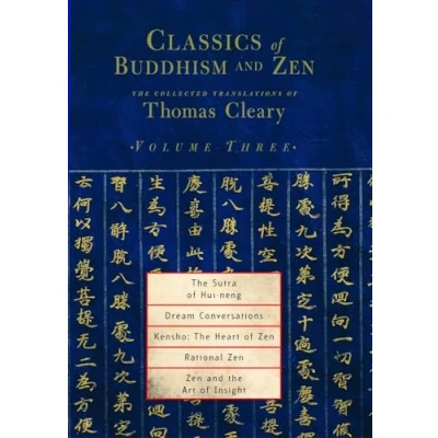Afbeelding van Classics Of Buddhism And Zen