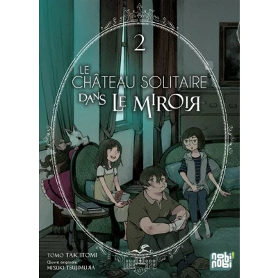Image de le château solitaire dans miroir T02