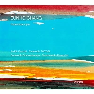 Afbeelding van Arditti Quartet Ensemble Tactus Eunho Chang: Kaleidoscope (CD)