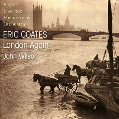 Afbeelding van Royal Liverpool Philharmonic Orchestra, John Wilson Coates: London Again (CD)