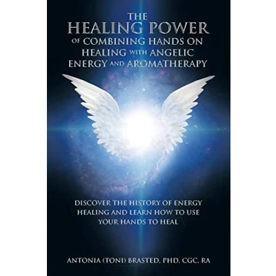 Afbeelding van The Healing Power of Combining Hands on with Angelic Energy and Aromatherapy