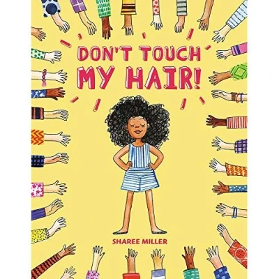 Image de Don&#039;t Touch My Hair!