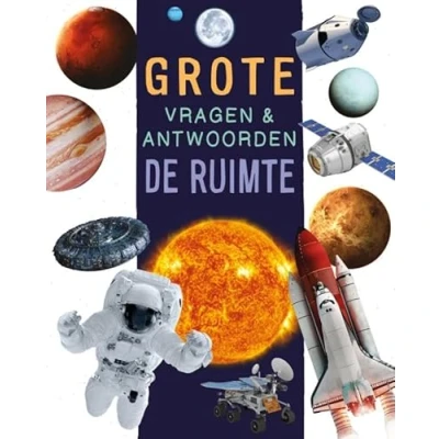 Afbeelding van De ruimte Grote vragen &amp; antwoorden