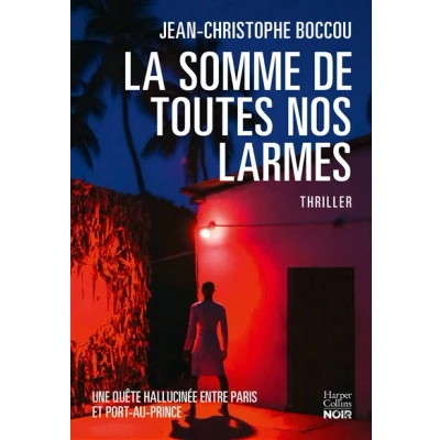 Image de La Somme de toutes nos larmes