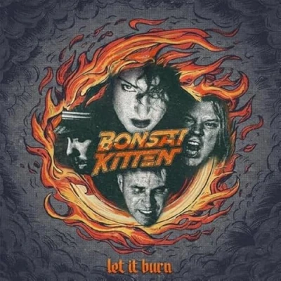 Afbeelding van Bonsai Kitten Let It Burn (LP)