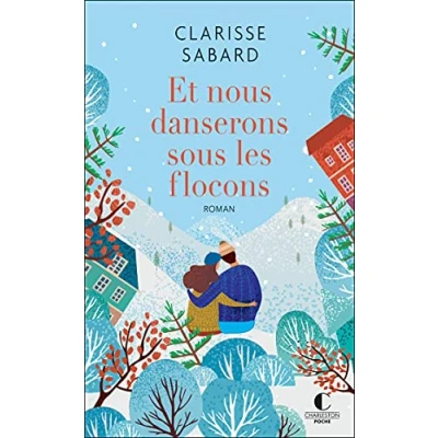 Afbeelding van Et nous danserons sous les flocons