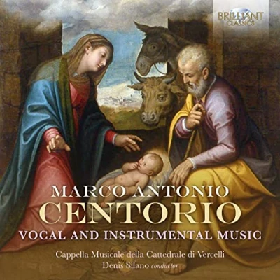 Afbeelding van Capella Musicale Della Cattedrale Di Vercelli &amp; Deni Centorio: Vocal And Instrumental Music (CD)