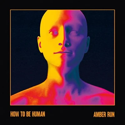 Afbeelding van Amber Run How To Be Human (LP)