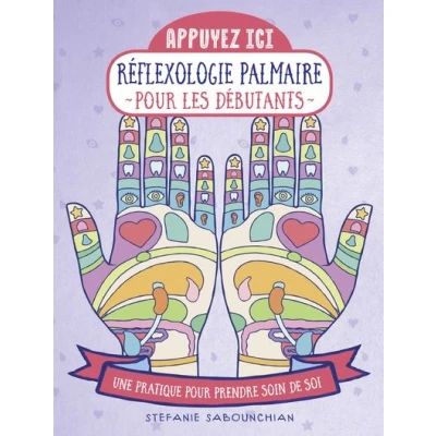 Image de Appuyez ici Réflexologie palmaire pour les débutants
