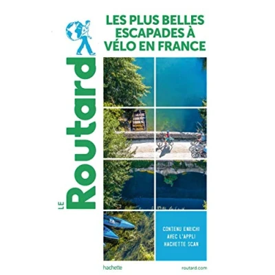 Afbeelding van Guide du Routard Les plus belles escapades à vélo en France