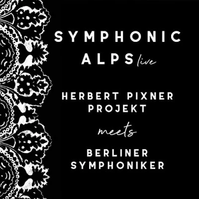 Afbeelding van Herbert Pixner Project &amp; Berliner Symphoniker Symphonic Alps Live (2 CD)