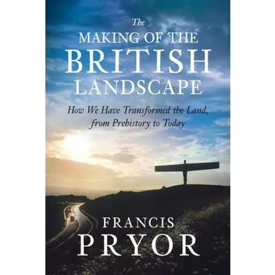 Afbeelding van the Making of British Landscape