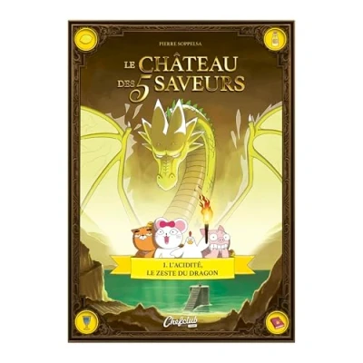 Afbeelding van LE CHATEAU DES 5 SAVEURS,01:LE ZESTE DU DRAGON