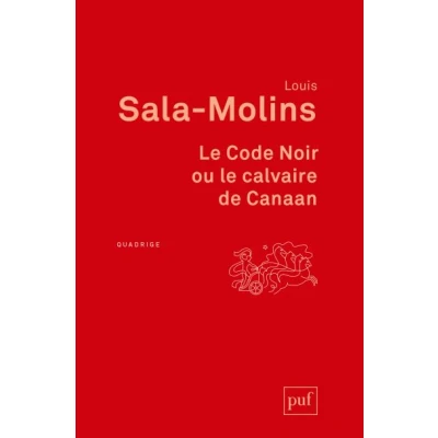 Image de le Code Noir ou calvaire de Canaan