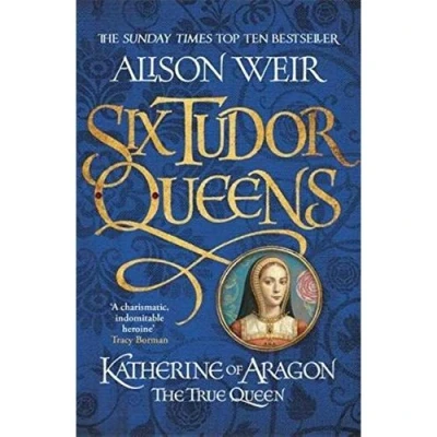 Image de Katherine of Aragon, the true queen