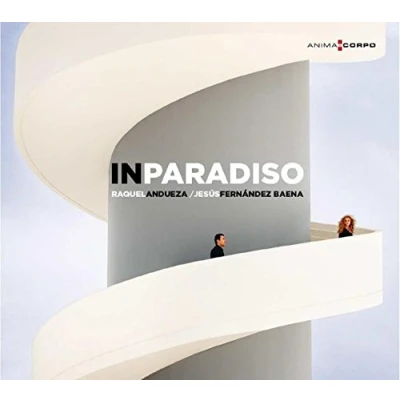 Afbeelding van Jesus Fernandez Baena &amp; Raquel Andueza In Paradiso (CD)