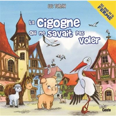 Image de La cigogne qui ne savait pas voler