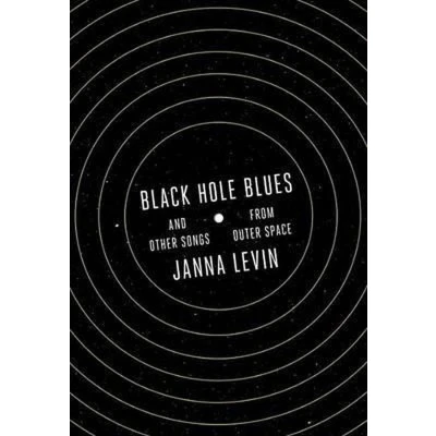 Afbeelding van Black Hole Blues and Other Songs from Outer Space