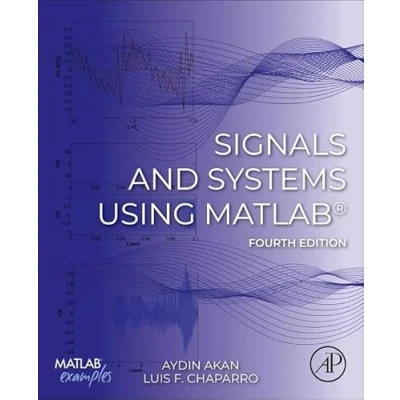 Afbeelding van Signals and Systems Using MATLAB®