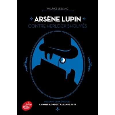 Image de Arsène Lupin contre Herlock Sholmès : La Dame blonde suivi de Lampe juive