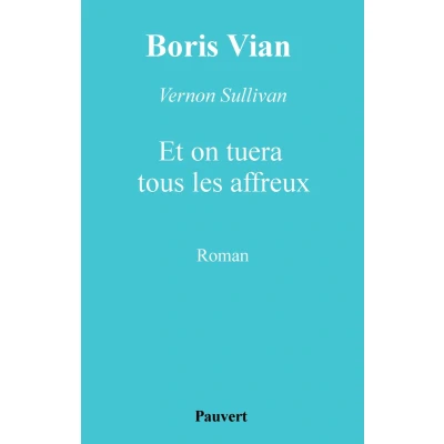 Afbeelding van Et on tuera tous les affreux