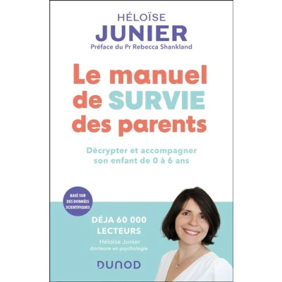 Image de Le manuel de survie des parents