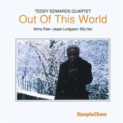 Afbeelding van Teddy Edwards Quartet Out Of This World (CD)