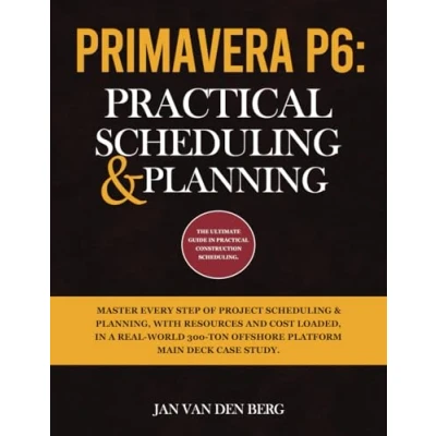 Afbeelding van Primavera P6: Practical Scheduling &amp; Planning