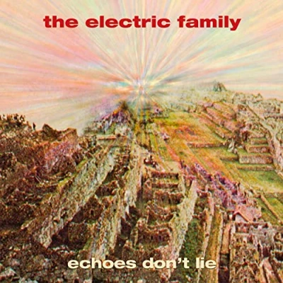 Afbeelding van Electric Family Echoes Don&#039;t Lie (LP)