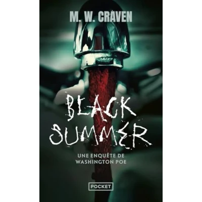 Afbeelding van BLACK SUMMER (UNE ENQUETE DE WASHINGTON POE)